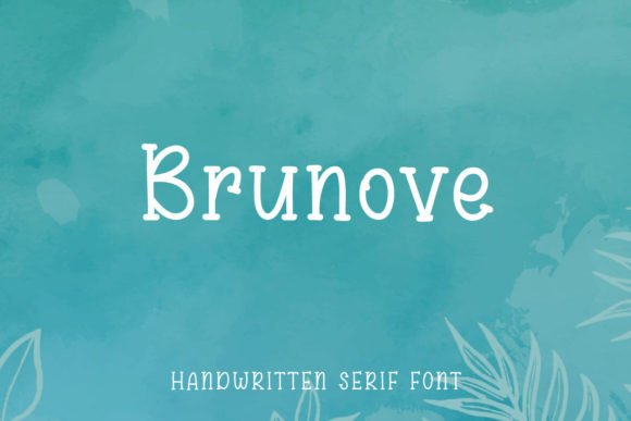 Brunove: The Handwritten Serif Redefining Authentic Brand Communication