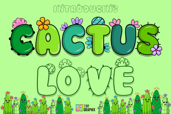 Cactus Love: A Playful Typography Choice for Creative Projects