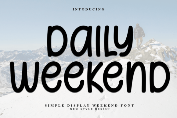 Daily Weekend: A Modern Display Font for Creative Projects