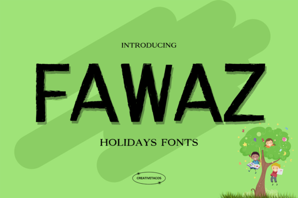 Embracing Festive Typography: The Creative Power of Fawaz Font