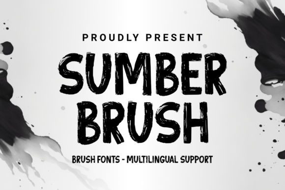 Mastering Sumber Brush: A Designer’s Guide to Bold and Sophisticated Typography