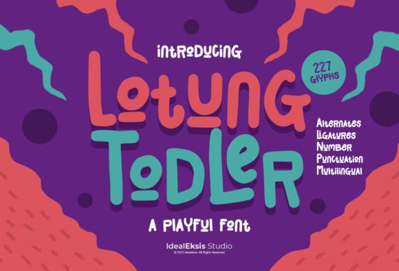 Strategic Typography: Leveraging Lotung Todler for Brand Personality and Engagement